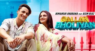 Gallan Bholiyan – Himanshi Khurana