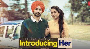 Introducing Her Himmat Sandhu Lyrics