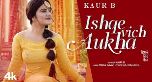 ISHQUE VICH AUKHA LYRICS