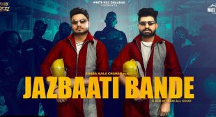 Lyrics of Jazbaati Bande by Khasa Aala Chahar