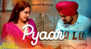 Pyaar Lyrics – Sidhu Moose Wala