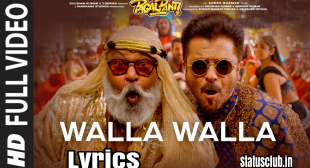 Walla Walla SONG LYRICS – Pagalpanti | Anil K | John | Ileana